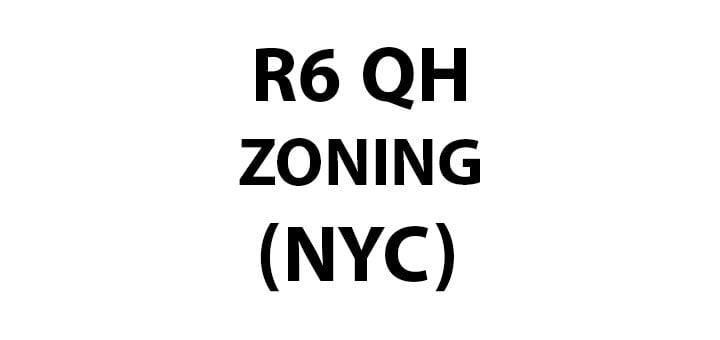 NYC RESIDENTIAL ZONING R6 QUALITY HOUSING
