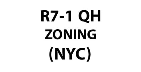 NYC RESIDENTIAL ZONING R7-1 QUALITY HOUSING