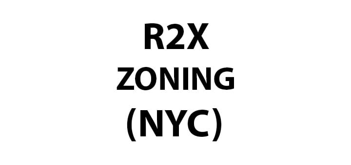NYC RESIDENTAL ZONING R2X